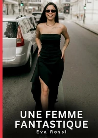 Une femme fantastique