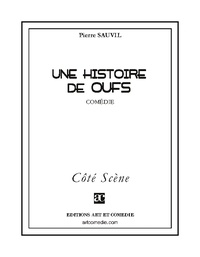 Pierre Sauvil - Une histoire de oufs.