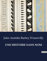 Une histoire sans nom
