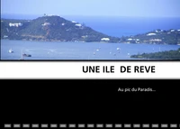 Une île de rêve