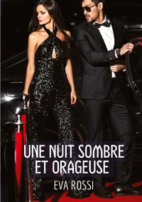Une nuit sombre et orageuse