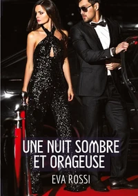 Une nuit sombre et orageuse