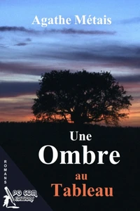 Une ombre au tableau