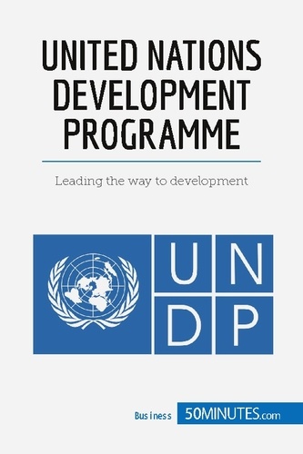  50 minutes - United Nations Development Programme - Leading the Way to Development.