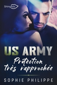Sophie Philippe - US Army : protection très rapprochée.