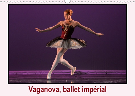 Vaganova, ballet impérial  Edition 2021