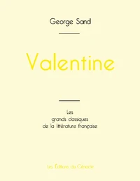 Valentine de George Sand (édition grand format)