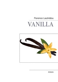 Florence Lautrédou - Vanilla.