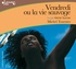 Michel Tournier - Vendredi ou la vie sauvage. 2 CD audio