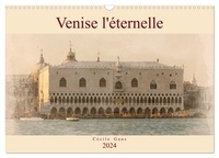 Cécile Gans - CALVENDO Places  : Venise l'éternelle (Calendrier mural 2024 DIN A3 vertical), CALVENDO calendrier mensuel - Aquarelles de Venise.