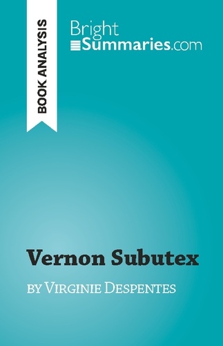 Vernon Subutex. by Virginie Despentes