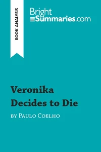 Veronika Decides to Die by Paulo Coelho (Book Analysis)