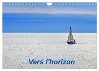 Patrice Thébault - CALVENDO Places  : Vers l'horizon (Calendrier mural 2024 DIN A4 vertical), CALVENDO calendrier mensuel - Navigation en mer ou en eau douce.