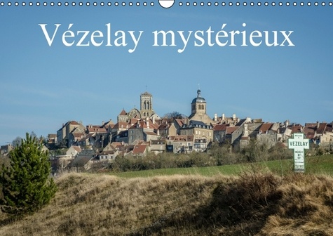 Vézelay mystérieux. Calendrier perpétuel A3 horizontal