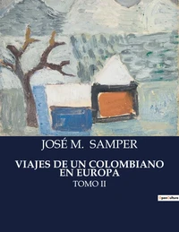 Viajes de un colombiano en europa