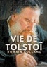 Romain Rolland - Vie de Tolstoi.