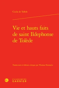 Vie et hauts faits de saint Ildephonse de Tolède
