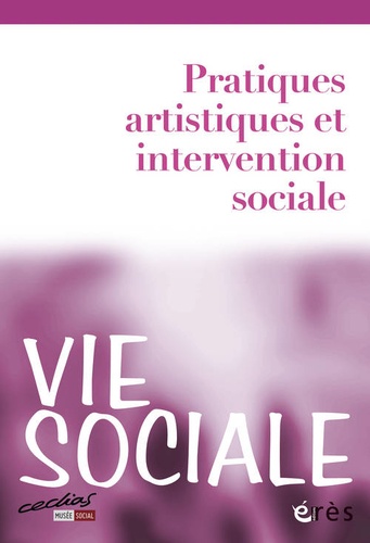 John Ward - Vie Sociale N° 5/2014 : Pratiques artistiques et intervention sociale.