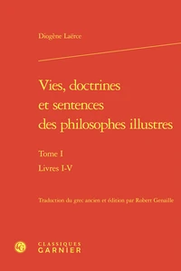 Vies, doctrines et sentences des philosophes illustres