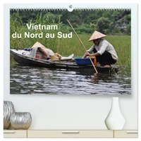 Vietnam du Nord au Sud  (Calendrier mural 2026 DIN A2 vertical) calendrier de bureau