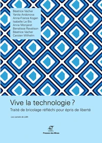 Vive la technologie ?