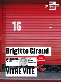 Brigitte Giraud - Vivre vite. 1 CD audio MP3