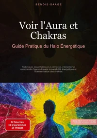 Voir l'Aura et Chakras
