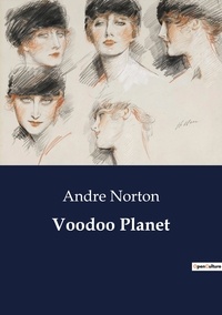 André Norton - Voodoo Planet.