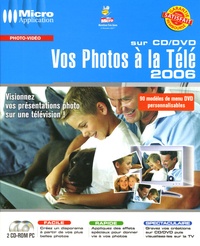  Micro Application - Vos Photos à la Télé sur CD/DVD - 2 CD-ROM.