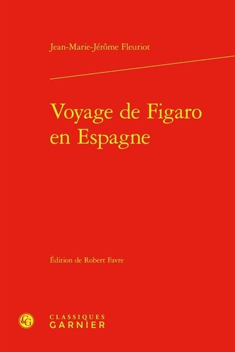 Voyage de figaro en Espagne