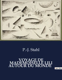 Voyage de mademoiselle lili autour du monde