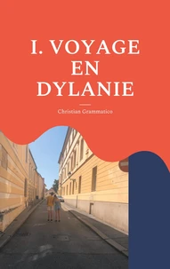 Voyage en Dylanie