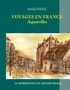 Michel Rigel et  La Méridienne du monde rural - Voyages en France - Aquarelles.