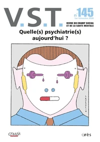 Quelle(s) psychiatrie(s) aujourd'hui ?