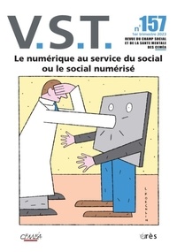 Rozenn Caris et Laurent Bernardi - VST N° 157 : Le numérique au service du social ou le social numérisé.