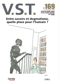 Entre savoirs et dogmatisme, quelle place pour l'humain ?