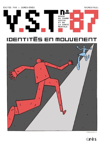 Jacques Ladsous et Serge Vallon - VST N° 87 : Identités en mouvement.