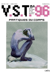 Daniel Terral et Alain Rondot - VST N° 96 : Pratiques du corps.