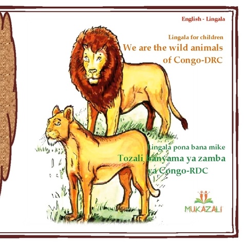 we are the wild animals of congo drc in lingala. tozali banyama ya zamba ya congo rdc lingala for children
