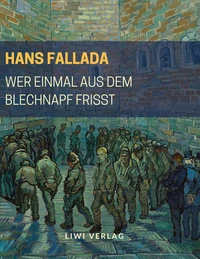 Wer einmal aus dem Blechnapf frißt