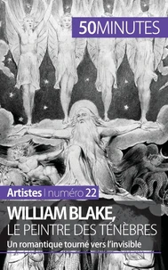 William Blake, le peintre des ténèbres