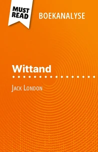 Wittand van Jack London (Boekanalyse)