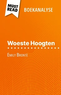 Woeste Hoogten van Emily Brontë (Boekanalyse)