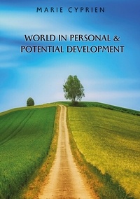 Marie Cyprien - World in personal and potential development.