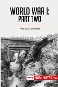 World War I: Part Two