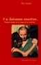 Marc Anstett - Y si fuéramos nosotros - Pequeno elogio de un tango de los sentidos.