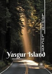 Louis Lucas - Yasgur Island.