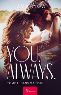 You. Always