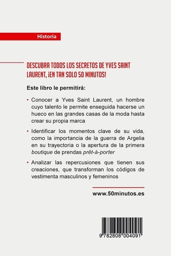 Historia  Yves Saint Laurent. El visionario que transforma la moda del siglo XX