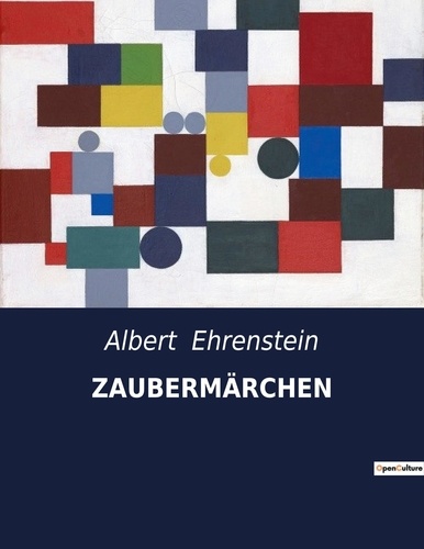 Albert Ehrenstein - ZAUBERMÄRCHEN.